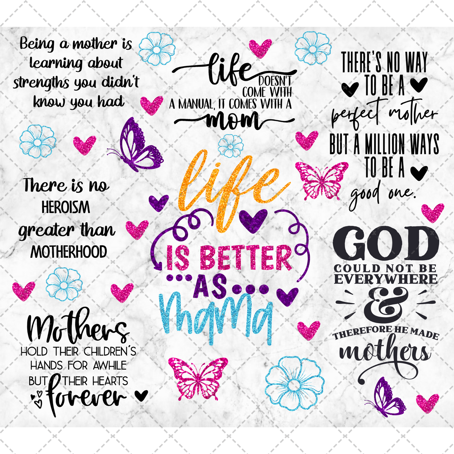 Mama Quotes Tumbler Wrap - Sublimation Transfer