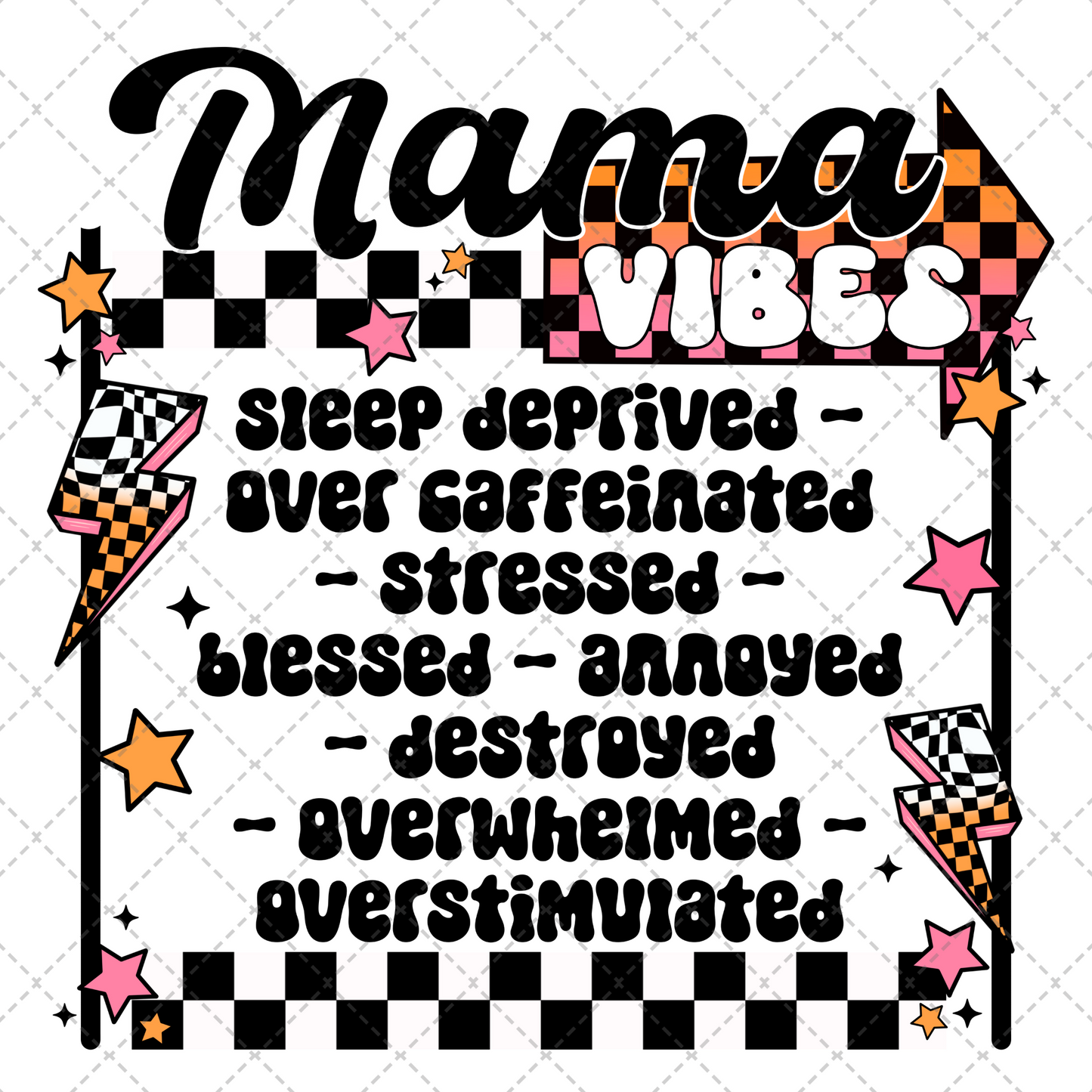 Mama Vibes Black  ** TWO PART* SOLD SEPARATELY** Transfer