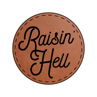 Raisin' Hell Leather Patch