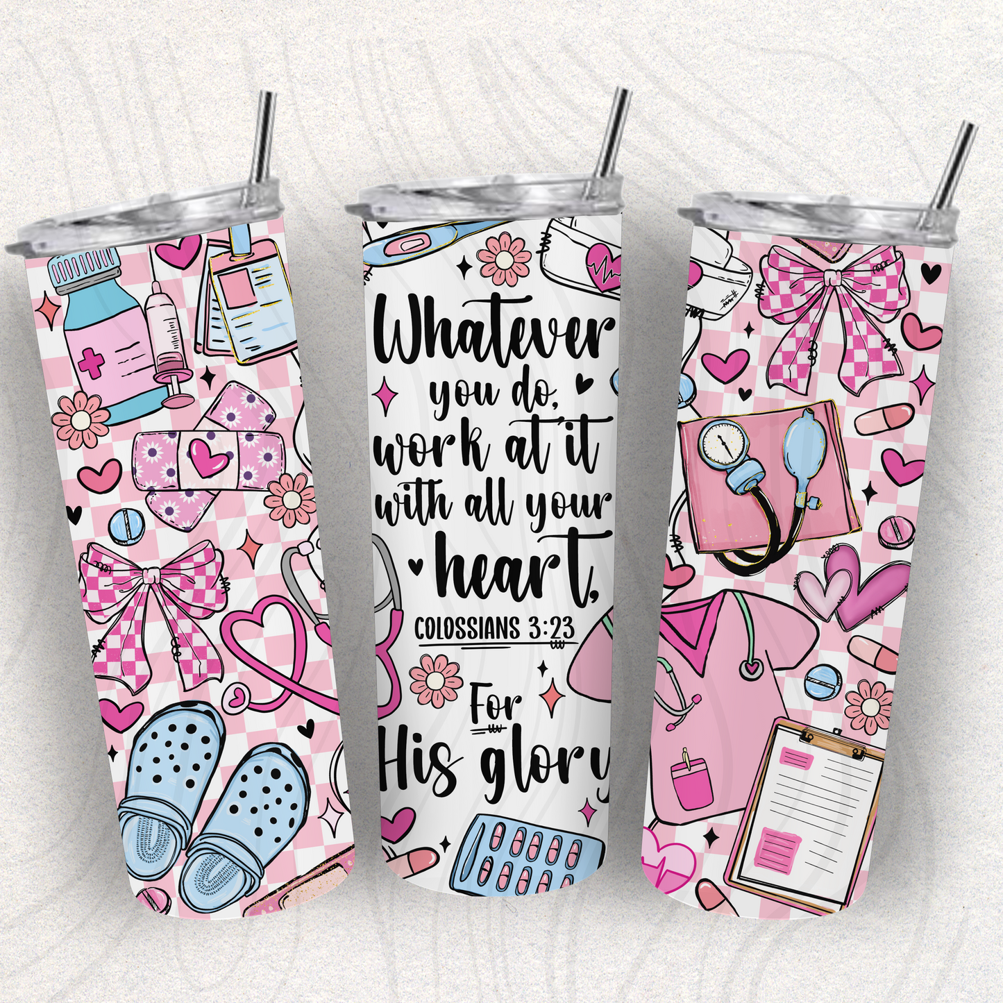 Nurse With All Your Heart Tumbler Wrap Transfer