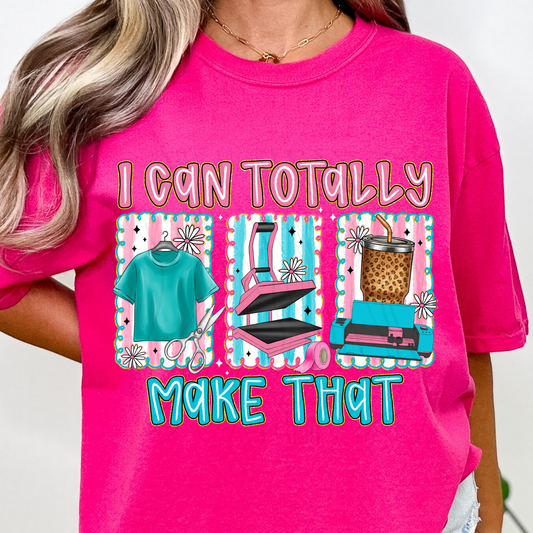 I Can Totally Make That Transfer **SOLD SEPARATLEY**