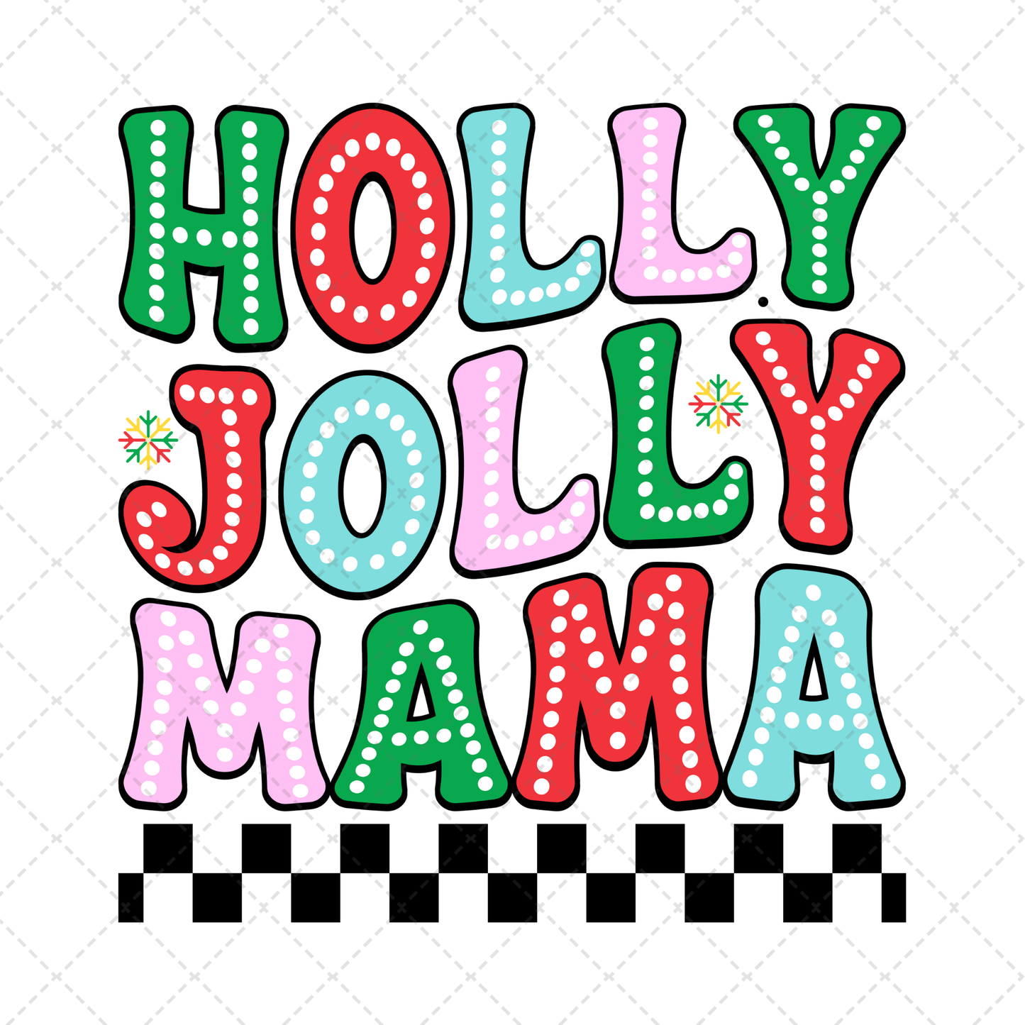 Holly Jolly Mama Transfer