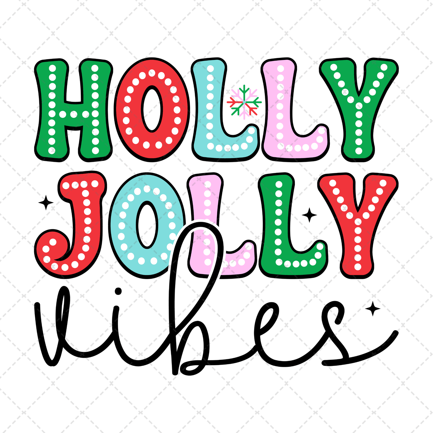 Holly Jolly Vibes Transfer