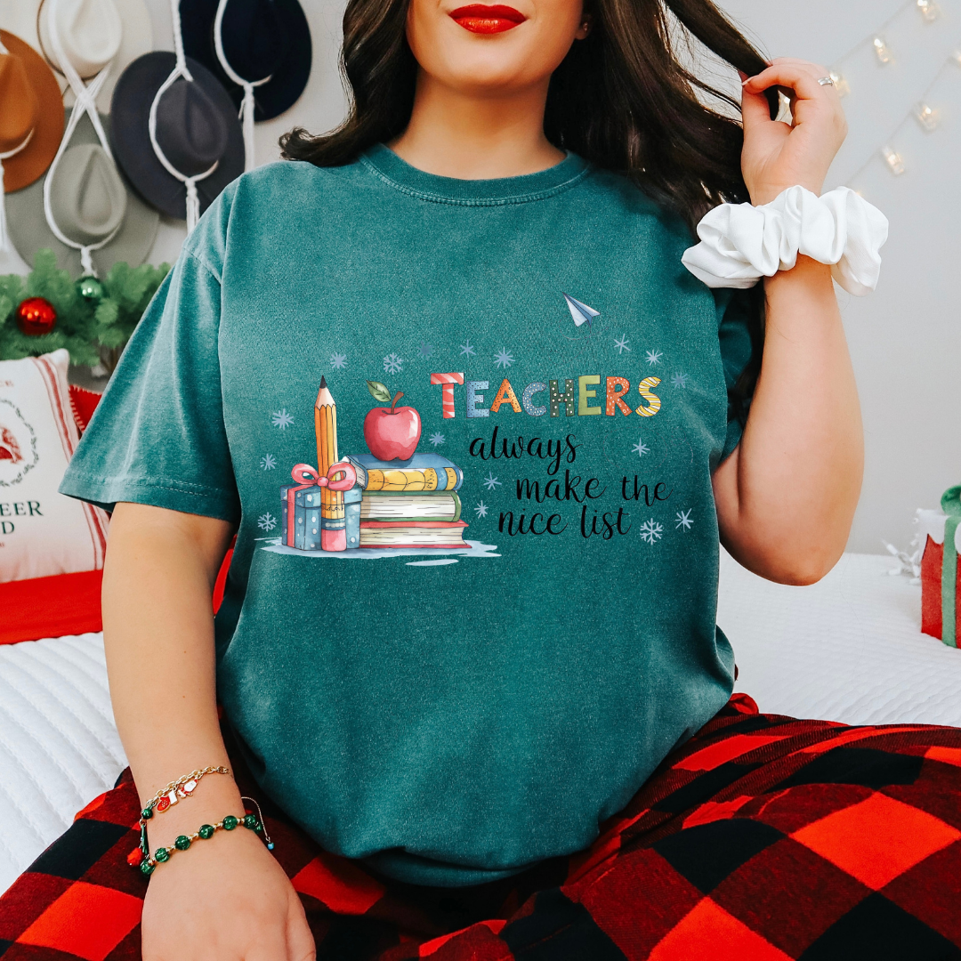 Teachers Always Make The Nice List