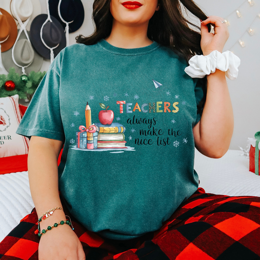 Teachers Always Make The Nice List