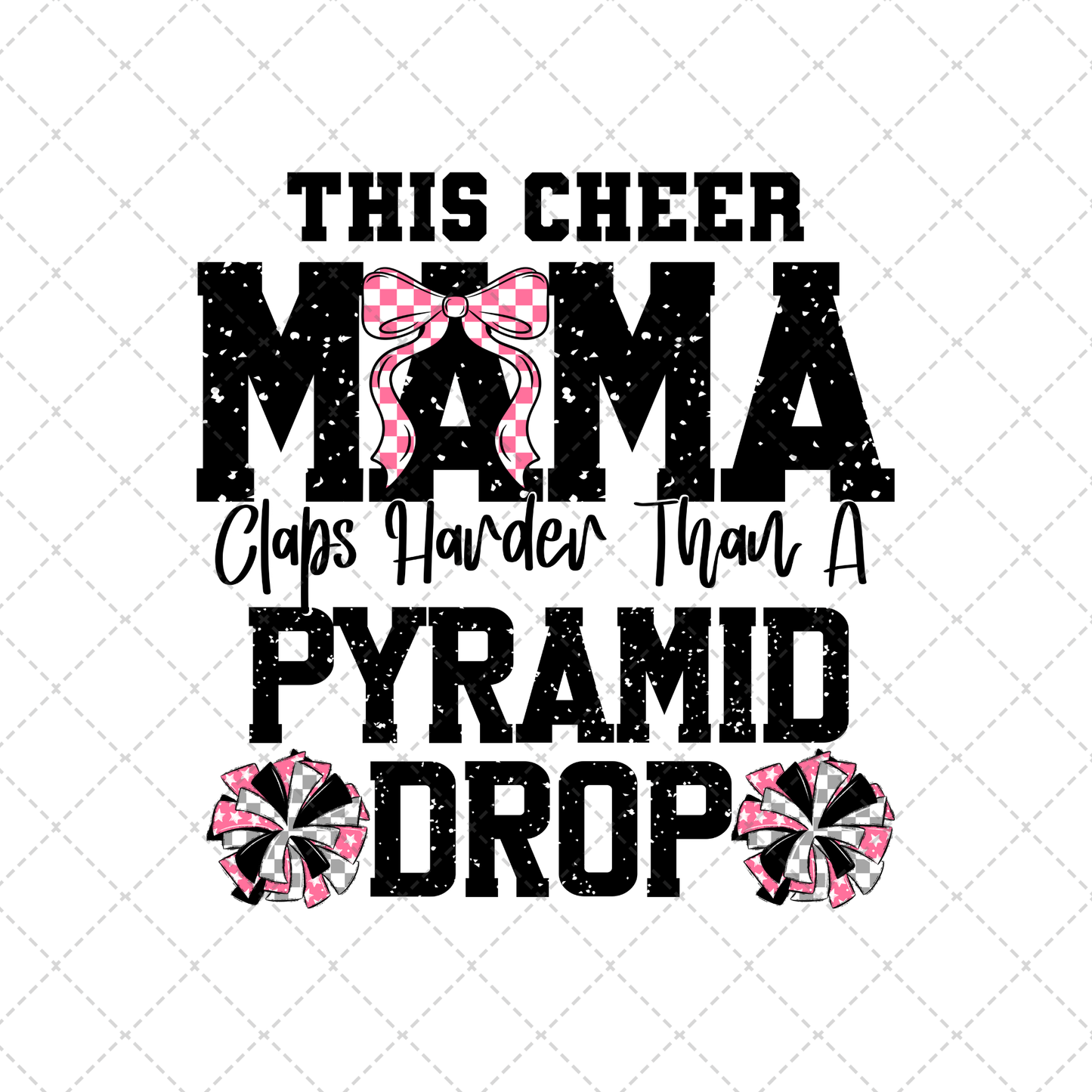 This Cheer Mama Transfer ** TWO PART* SOLD SEPARATELY**