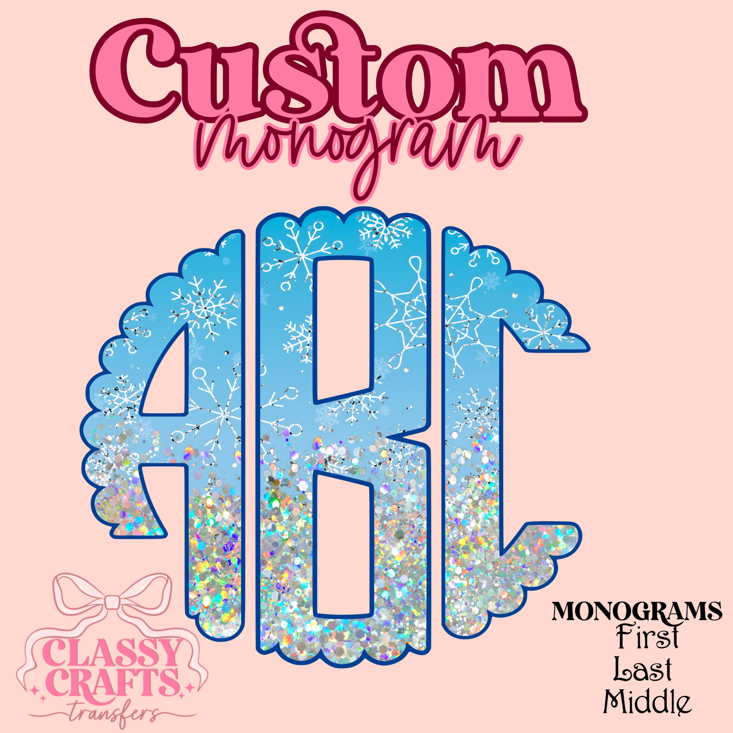Glitter Snowflake  - Custom Monogram Transfer