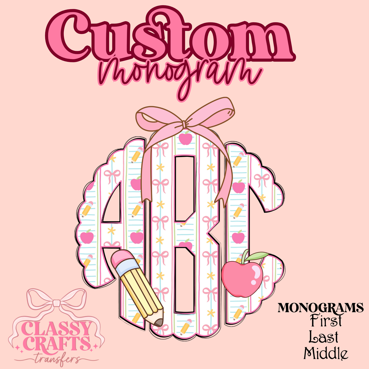 Pink Coquette Apple & Pencil- Custom Monogram Transfer