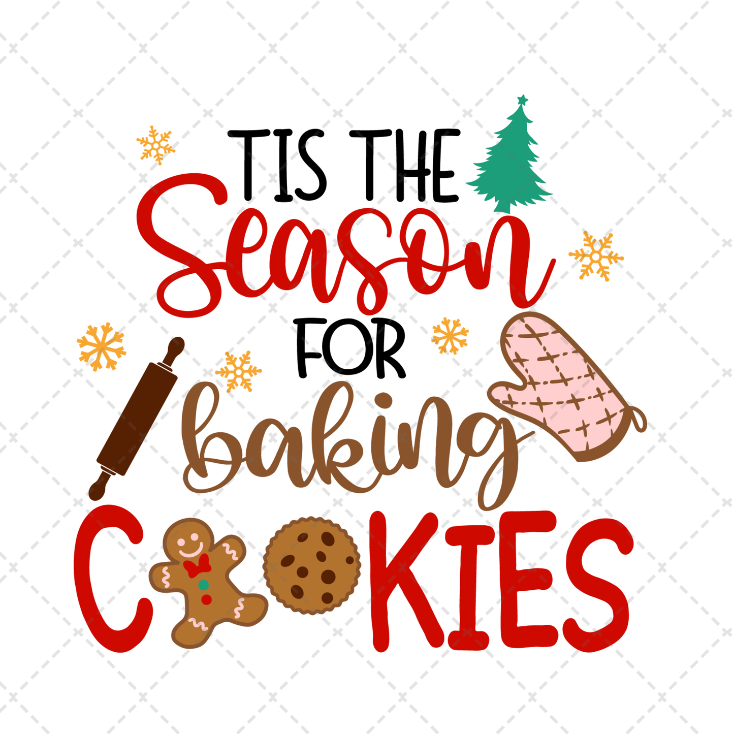 Tis The Season For Baking Cookies Tea Towel Transfer