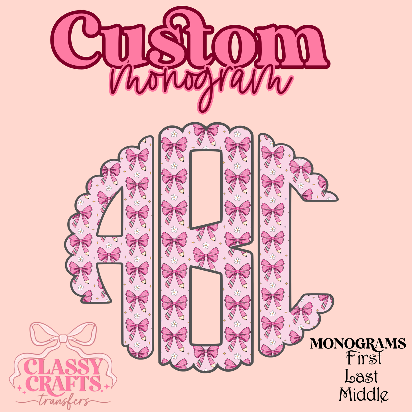 Pink Pencil Coquette Bow  - Custom Monogram Transfer