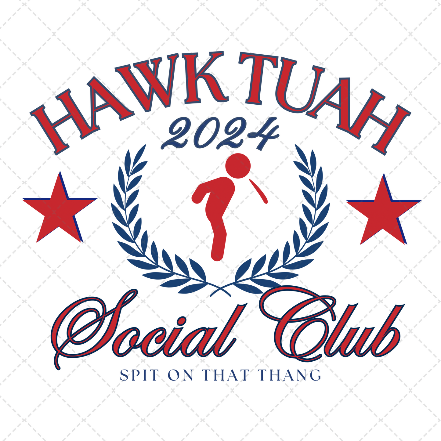 Hawk Tuah Social Club Transfer