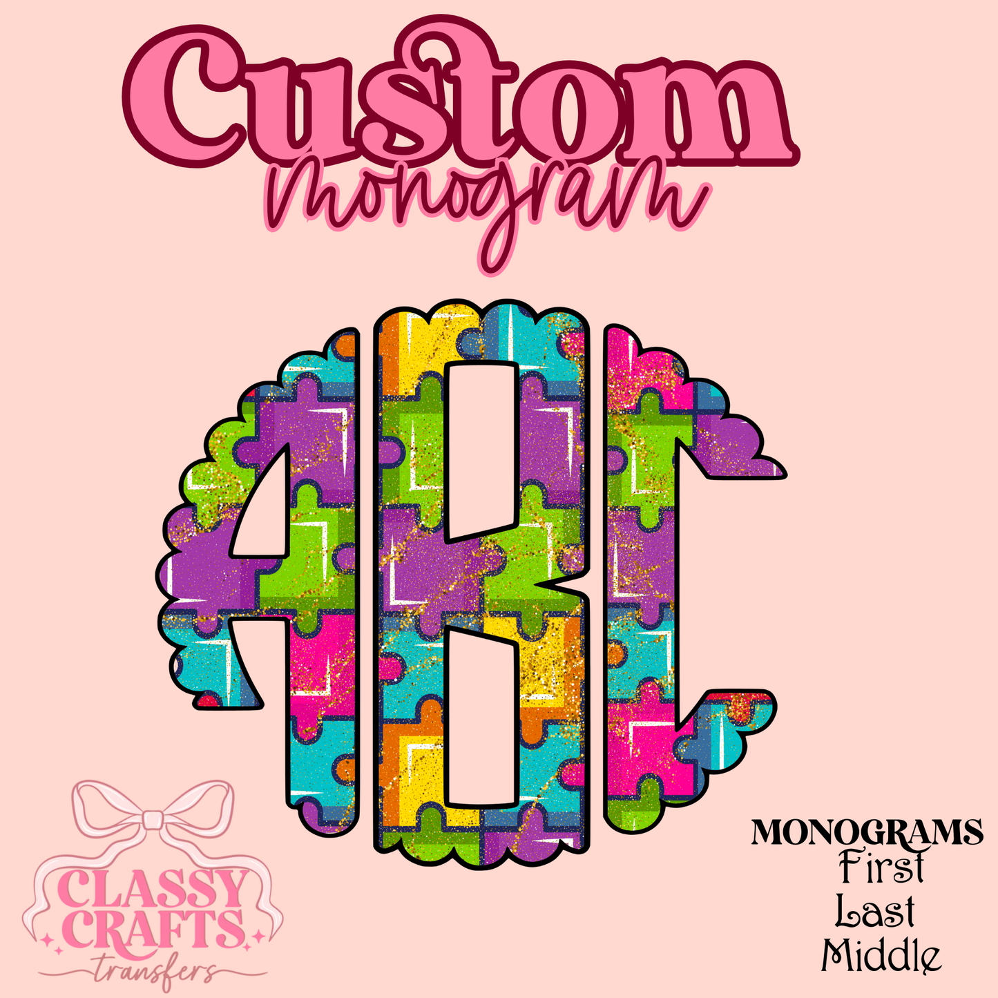 Puzzle - Custom Monogram Transfer
