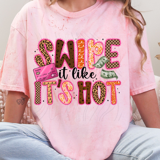 Swipe It Like Its Hot Transfer