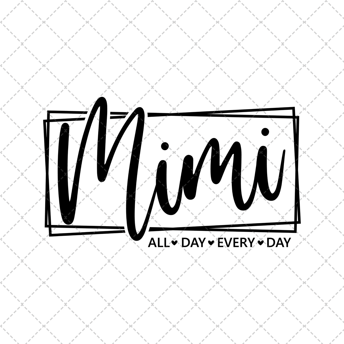 Mimi All Day Every Day Transfer