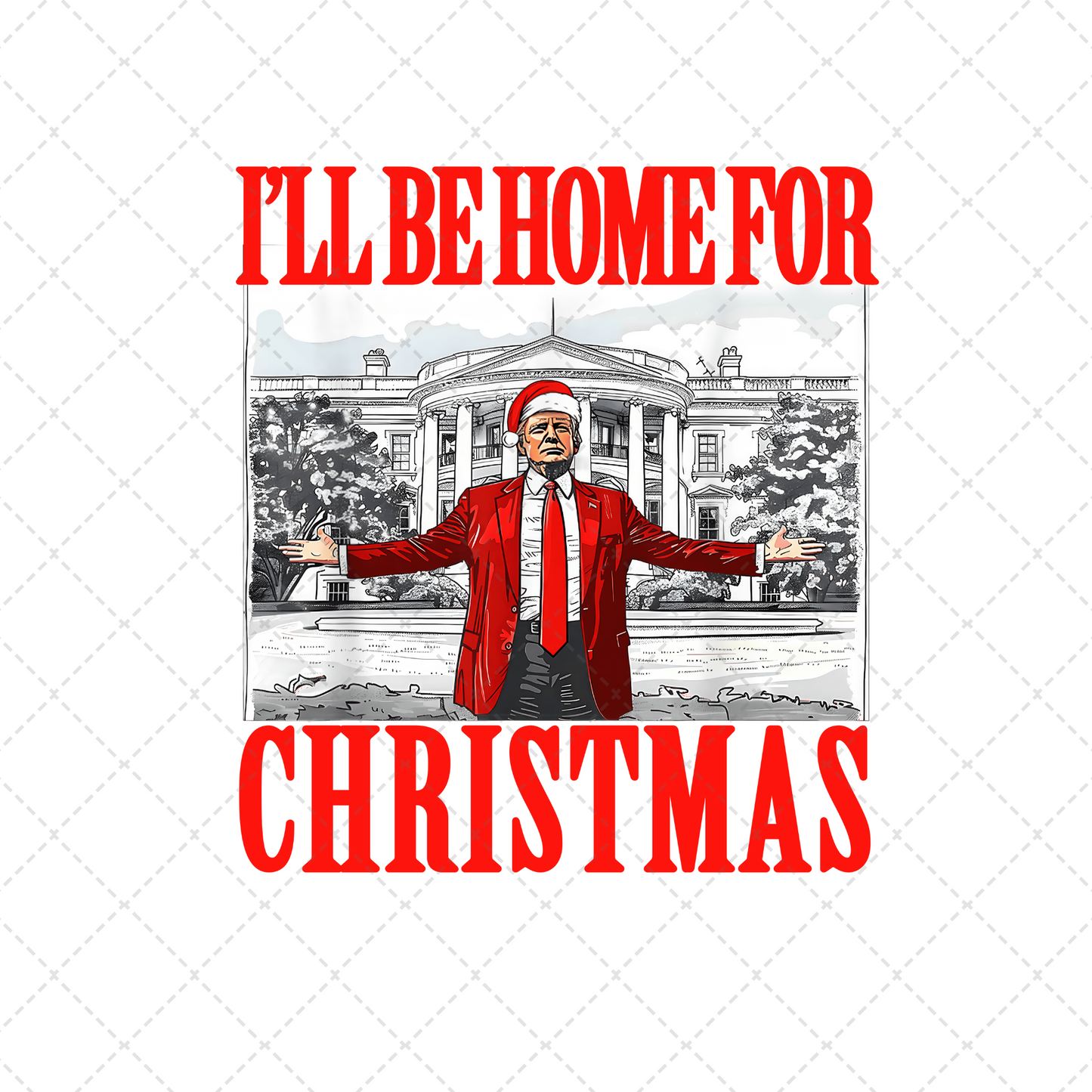 I'll Be Home For Christmas Trump Transfer