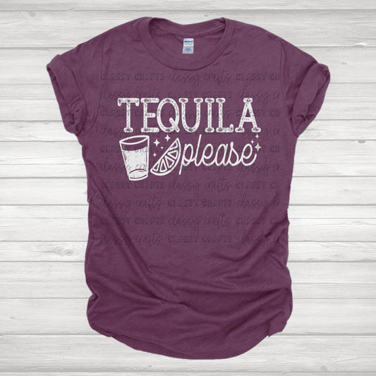 Tequila Please White Distressed Transfer