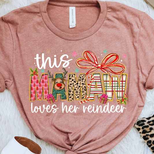 This Mamaw Loves Her Reindeer Transfer**SOLD SEPARATLEY**