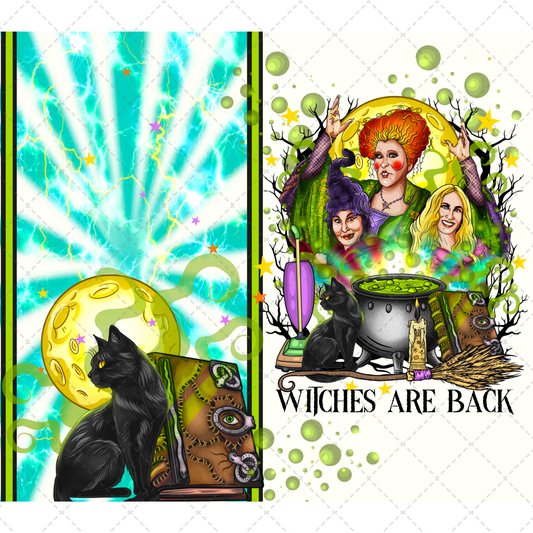 Witches Are Back Tumbler Wrap - Sublimation Transfer
