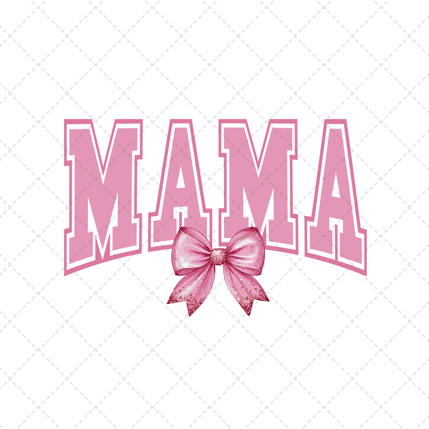 Mama Bow Transfer