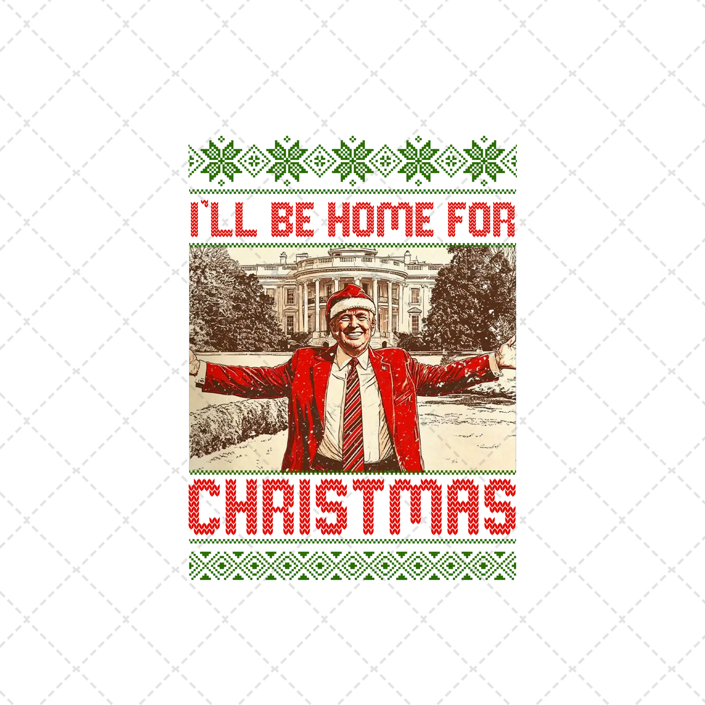 I'll Be Home For Christmas Trump Transfer