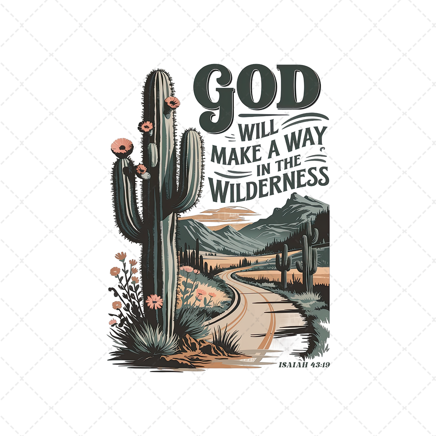 God Will Make A Way Cactus Transfer