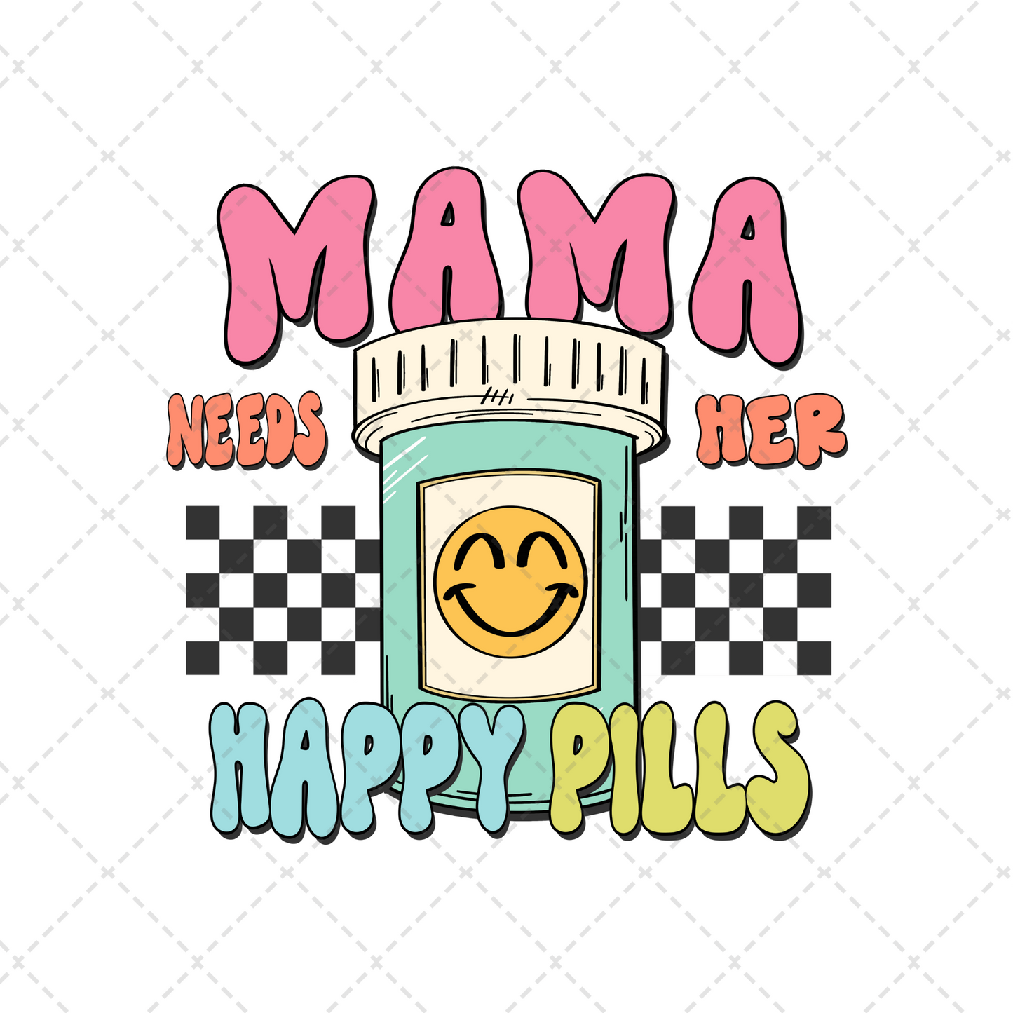 Mama Happy Pills Transfer
