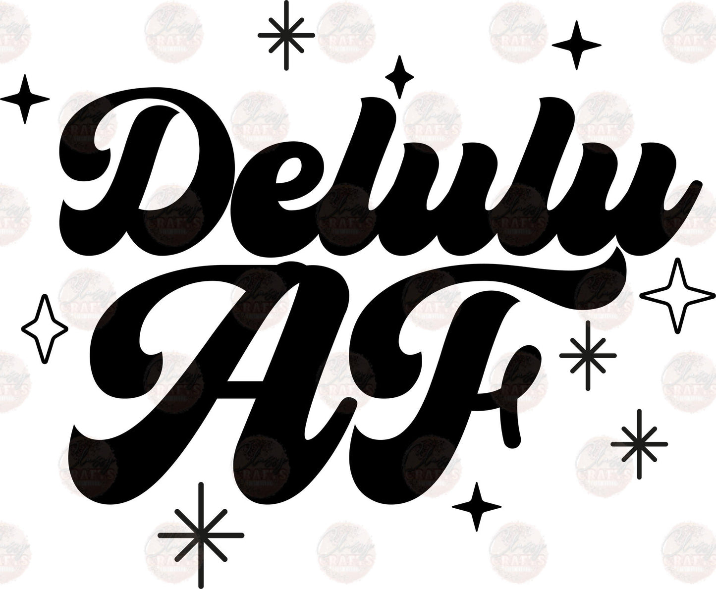 AF Delulu - Sublimation Transfers