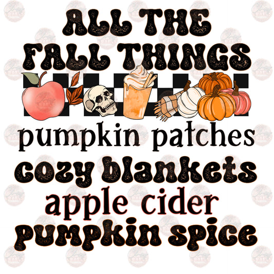 All The Things Fall - Sublimation Transfer