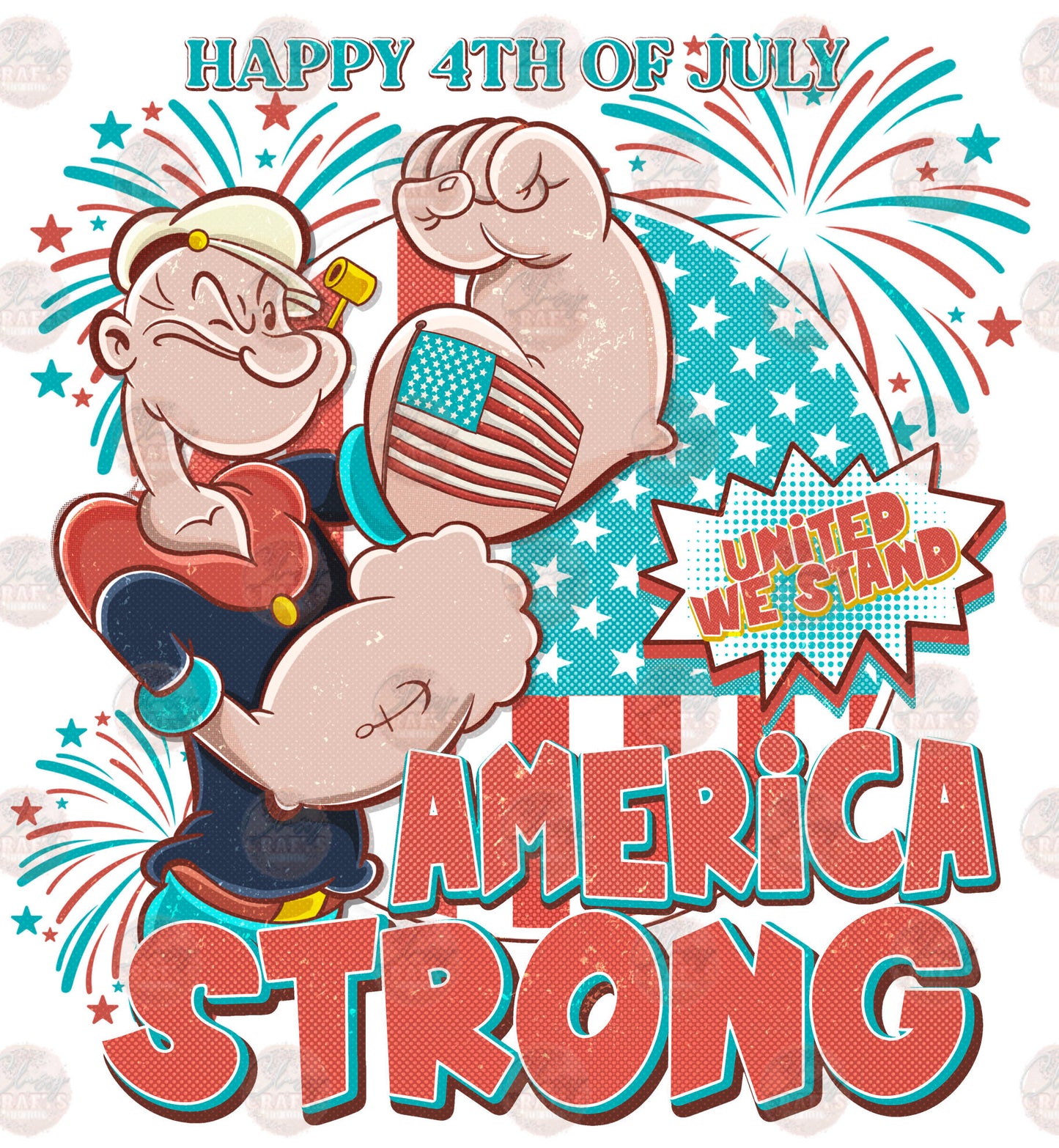 America Strong, Happy 4th **TWO PART* SOLD SEPARATELY** Transfer