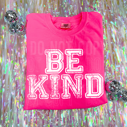 BE KIND WHITE FONT TRANSFER