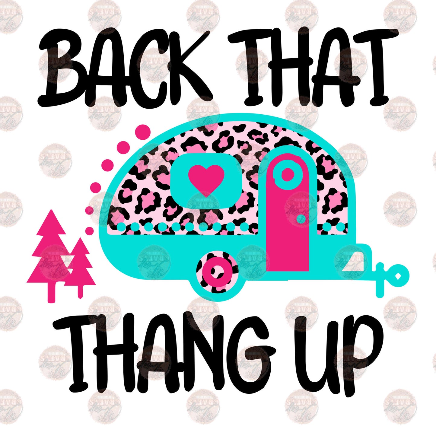 Back That Thing Up Transfer