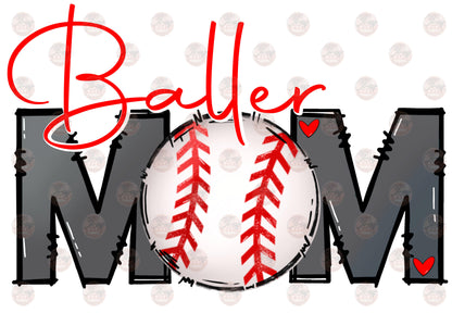 Baller Mom Baseball Transfer