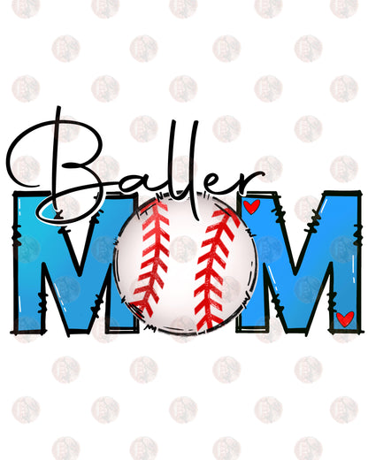 Baller Mom Baseball Transfer