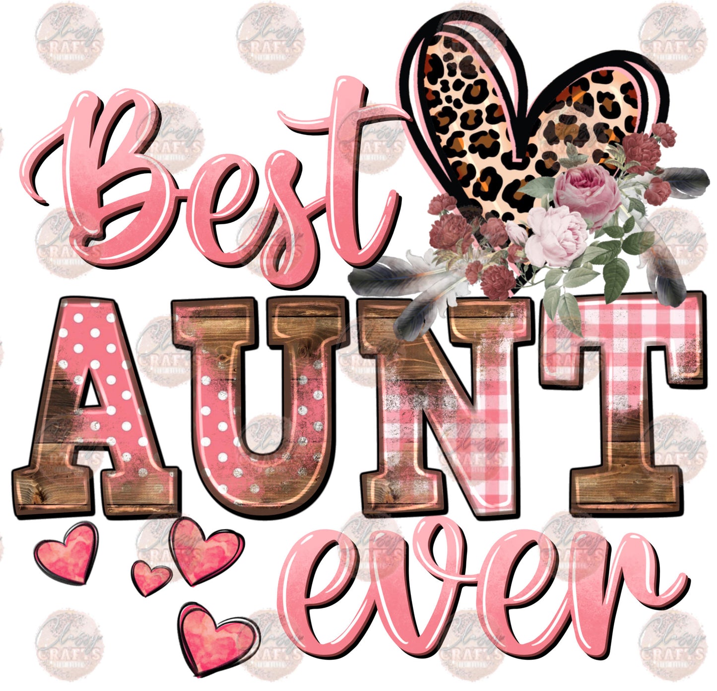 Best Aunt Ever Mothers Day Transfers