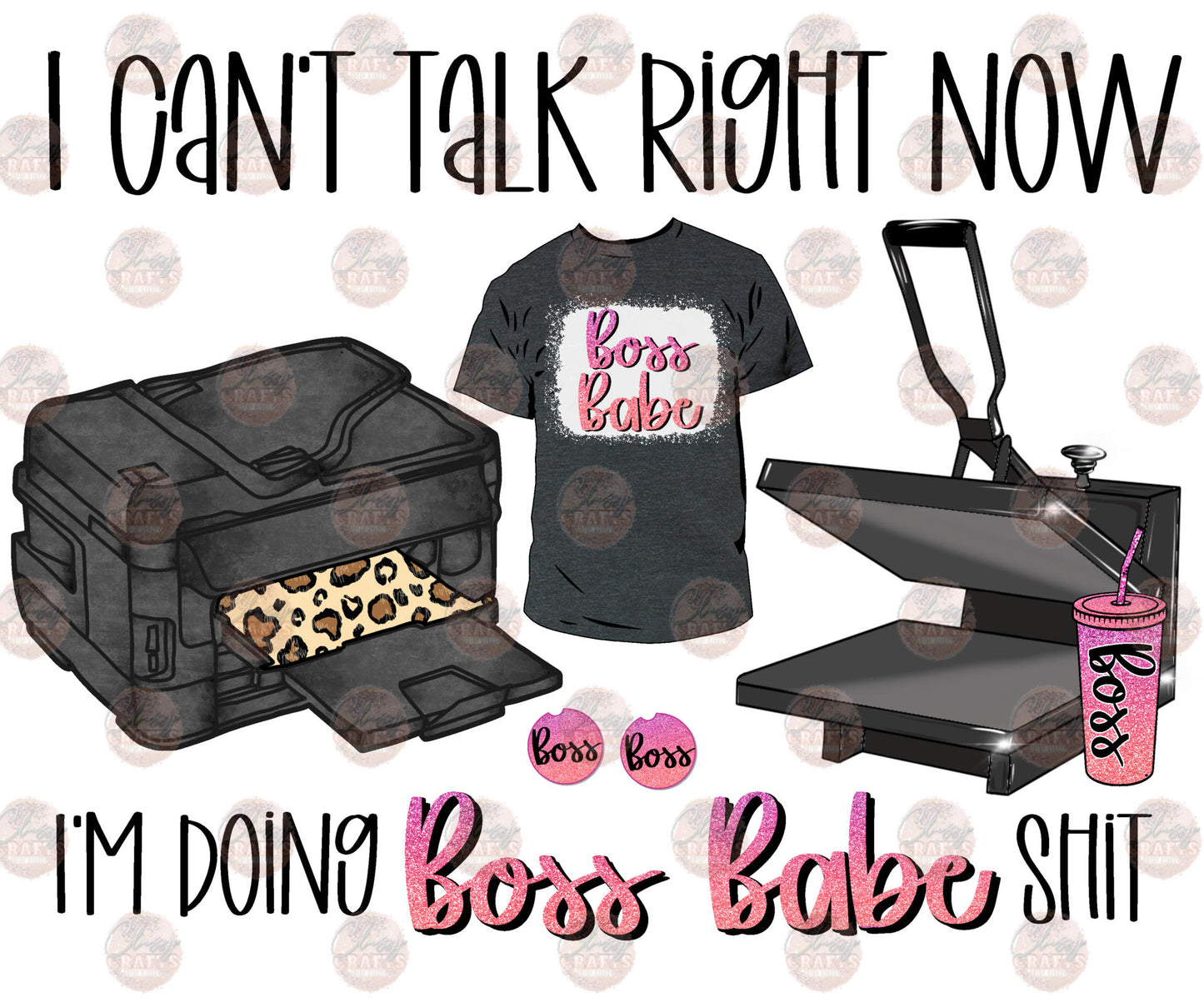 Boss Babe Shit - Sublimation Transfer