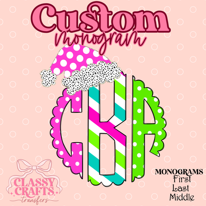 Bright Hard Candy - Custom Monogram Transfer