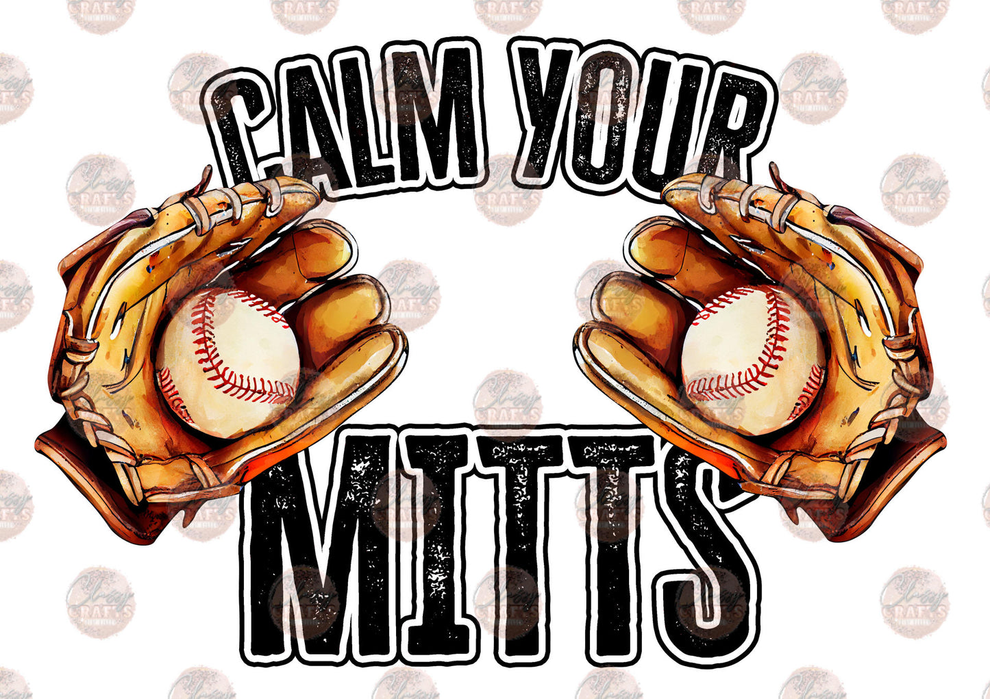 Calm Your Mitts Glove Transfer
