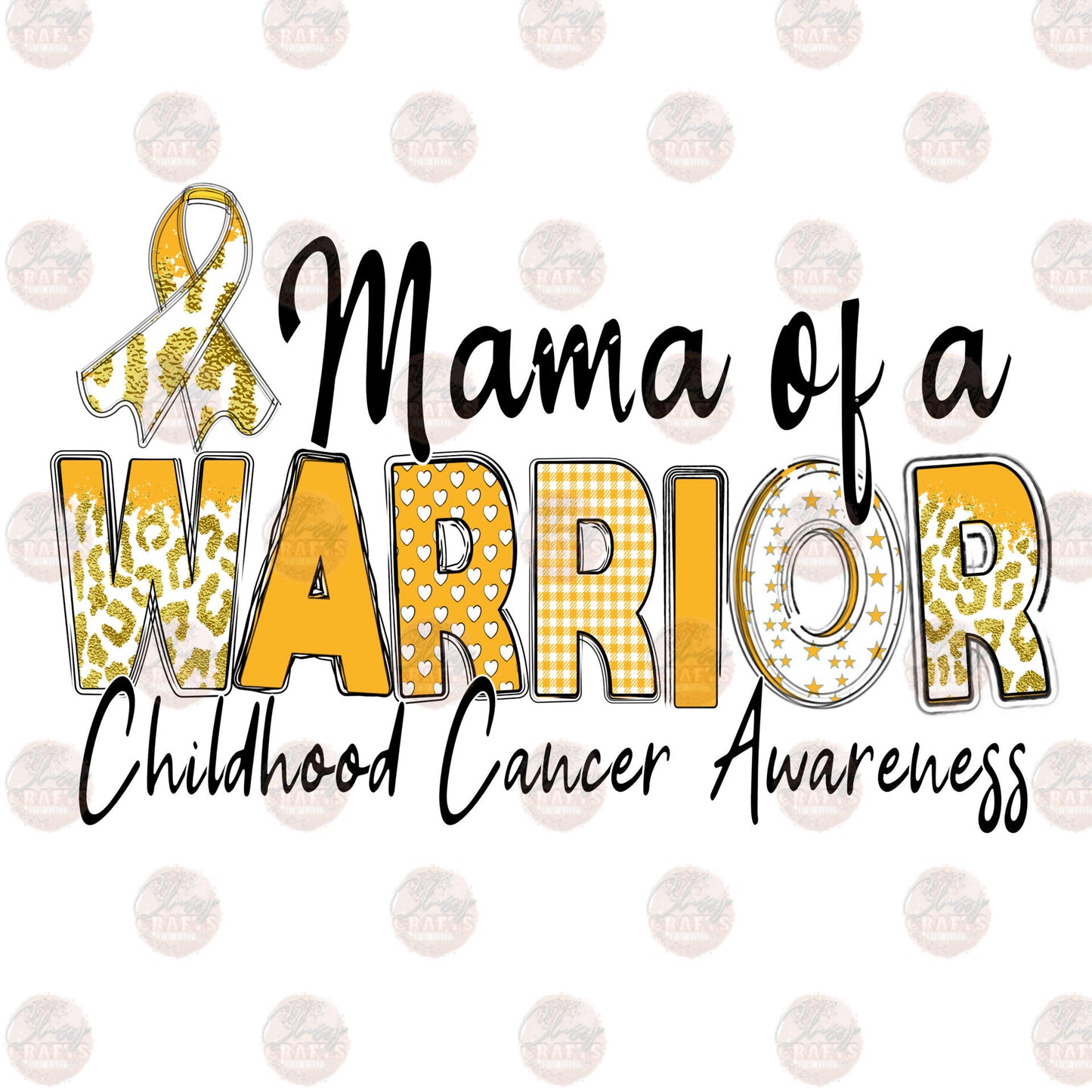 Childhood Cancer Mama Of A Warrior Transfer