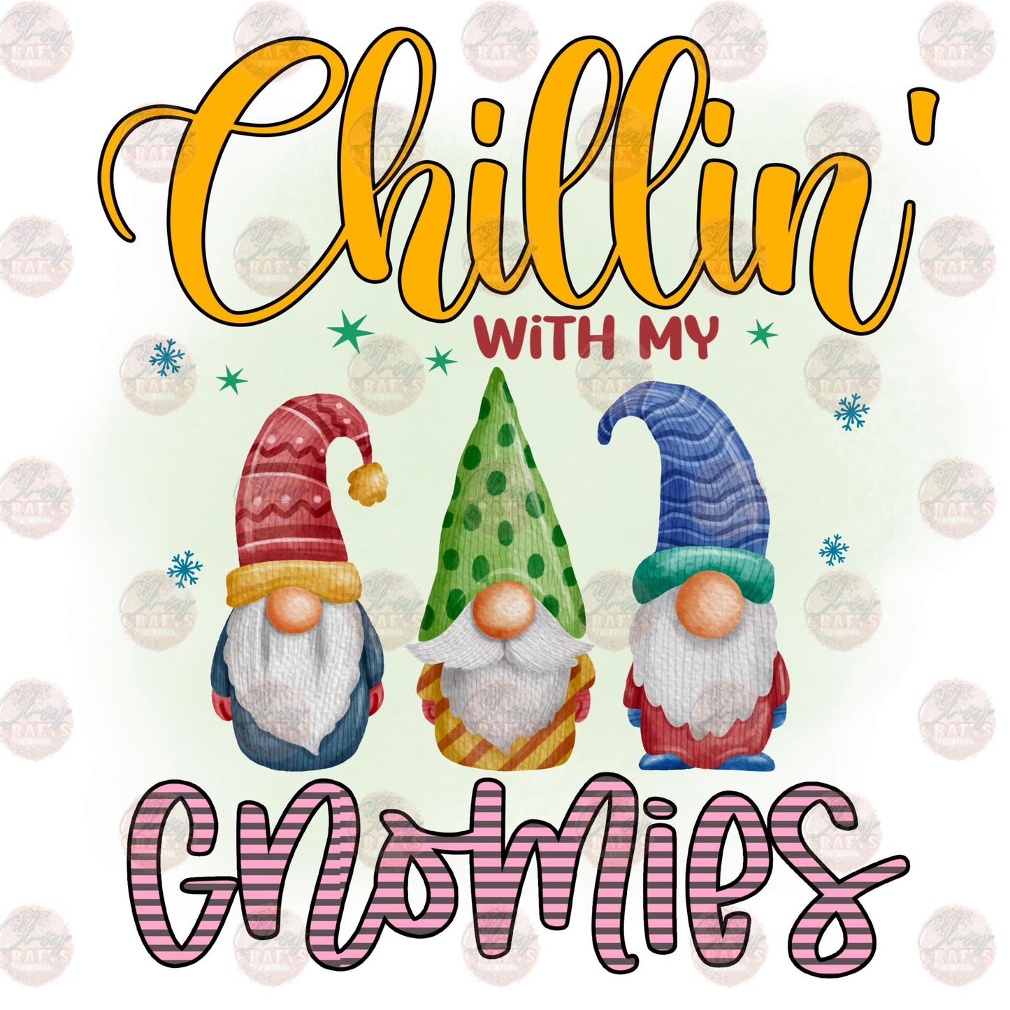 Chillin Gnomies - Sublimation Transfer