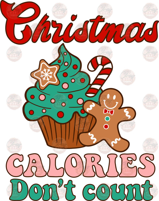 Christmas Calories Don't Count - Sublimation Transfers