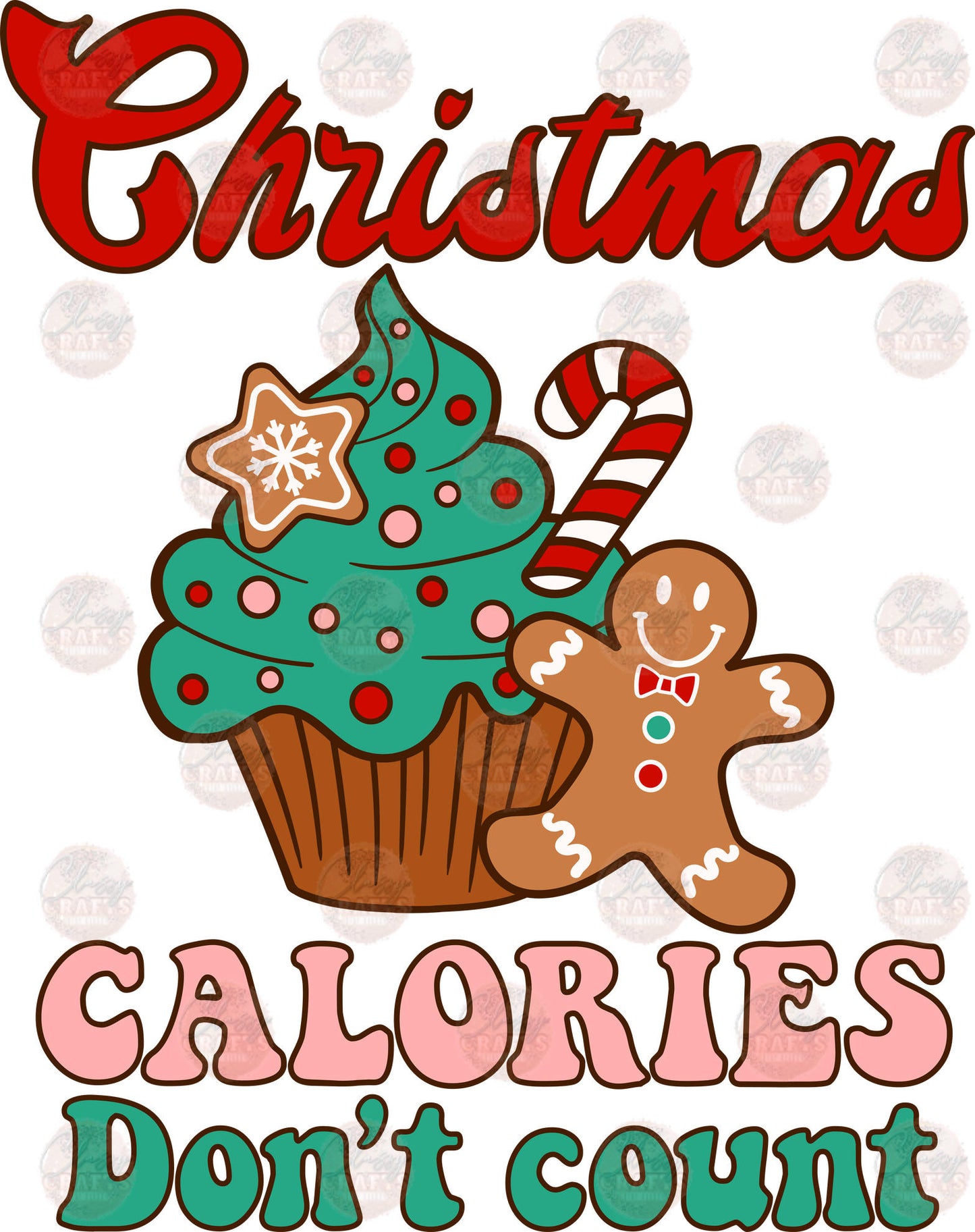 Christmas Calories Don't Count Transfers