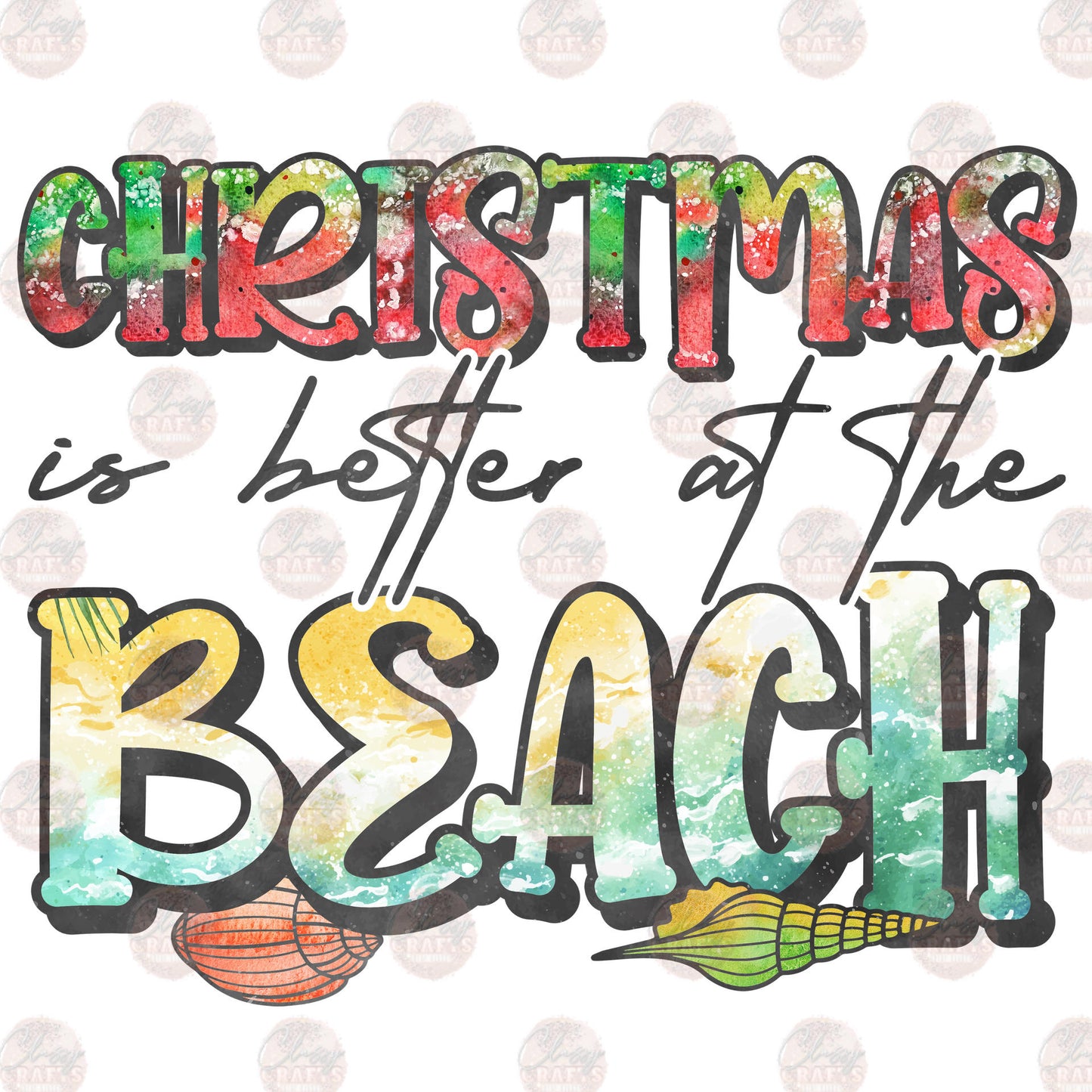 Christmas Is Better At The Beach Transfer