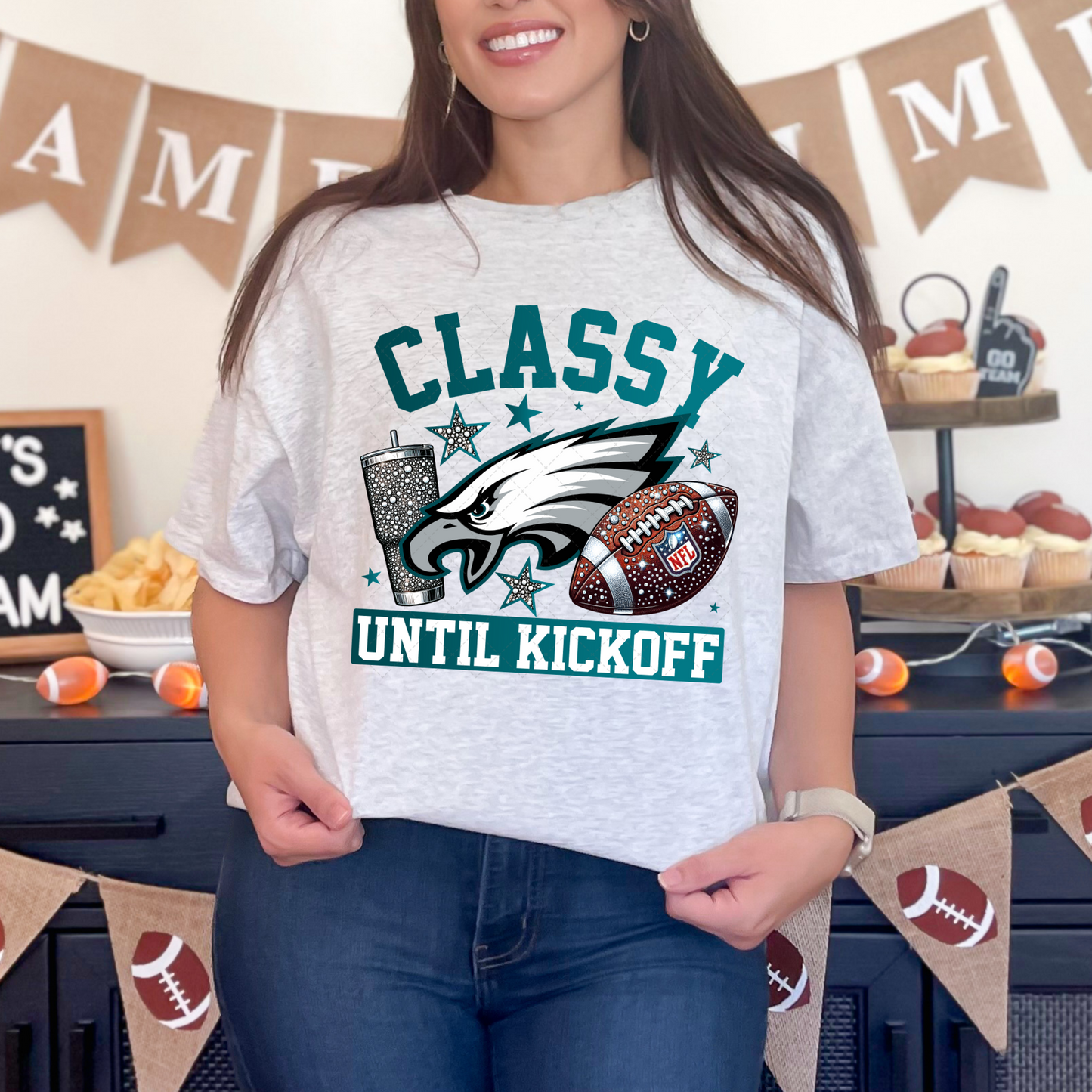 Classy Until Kickoff Eagles Transfer