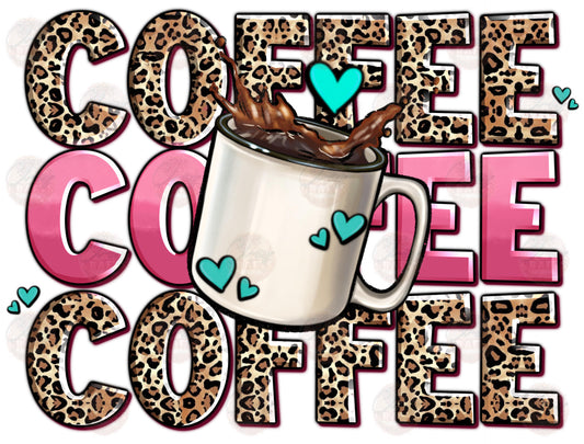 Coffee Coffee Coffee Pink & Leopard - Sublimation Transfers