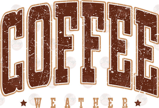 Coffee Weather - Sublimation Transfers