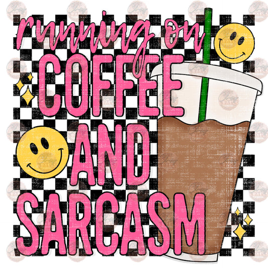 Coffee & Sarcasm - Sublimation Transfer