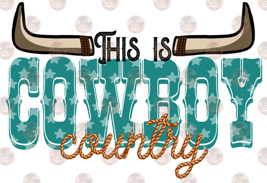 Cowboy Country - Sublimation Transfer