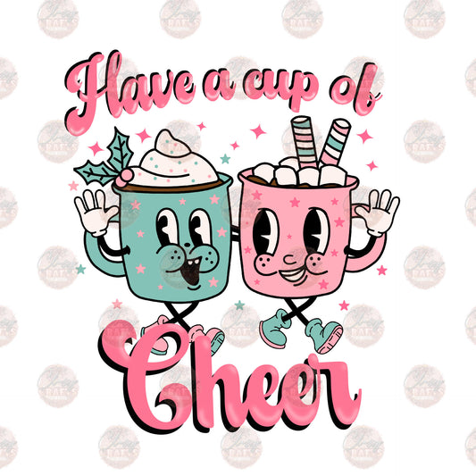 Cup Of Cheer - Sublimation Transfer