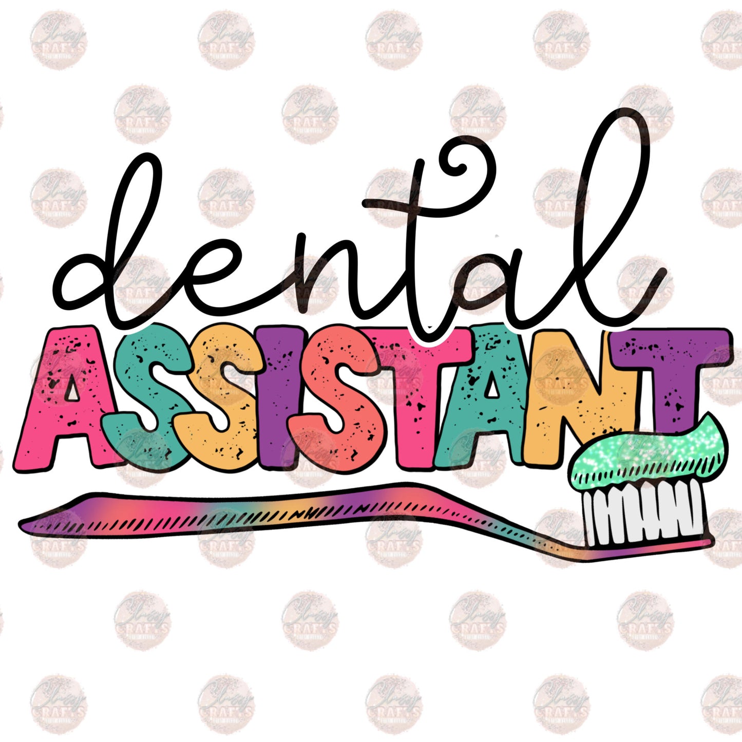 Dental Assistant - Sublimation Transfer