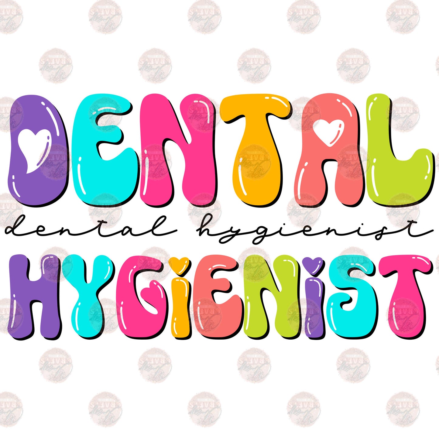 Dental Hygienist Multicolored Bubble Letters Transfer